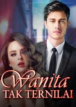 Sampul Novel Wanita Tak Ternilai
