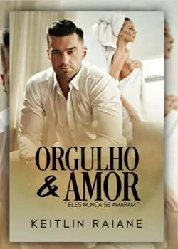 Capa do romance Orgulho e Amor 