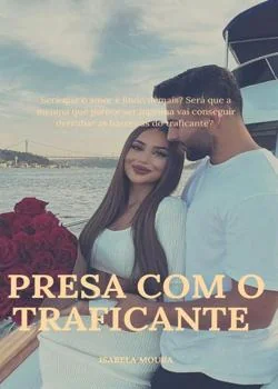 Capa do romance (MORRO) PRESA COM O TRAFICANTE