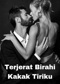 Sampul Novel Terjerat Birahi Kakak Tiri