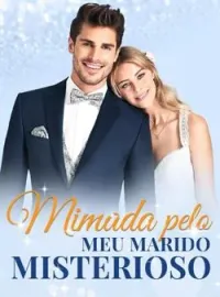Capa do romance Mimada pelo meu marido misterioso