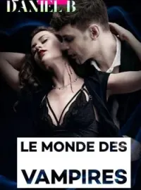 Couverture du roman Le monde des vampires