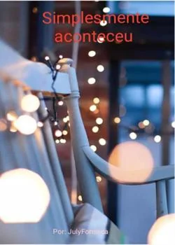 Capa do romance Simplesmente aconteceu 
