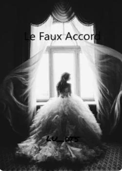 Couverture du roman Le Faux Accord