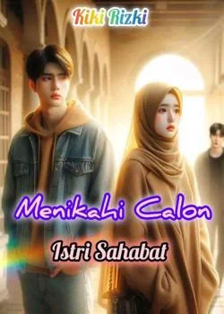 MENIKAHI CALON ISTRI SAHABAT 