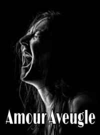 Couverture du roman Amour Aveugle 