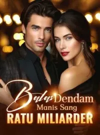 Sampul Novel Balas Dendam Manis Sang Ratu Miliarder