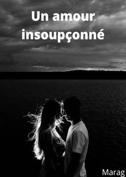 Couverture du roman Un amour insoupçonné
