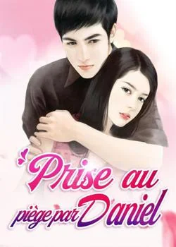 Couverture du roman Prise au piège par Daniel