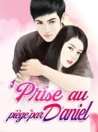 Prise au piège par Daniel