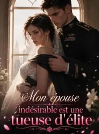Couverture du roman Mon épouse indésirable est une tueuse d'élite