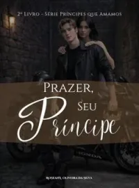 Capa do romance Prazer, seu Príncipe