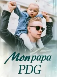 Couverture du roman Mon papa PDG