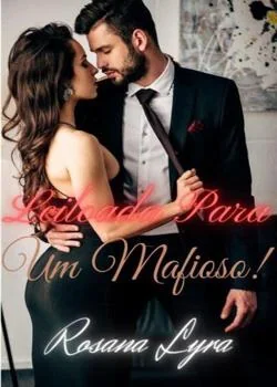 Capa do romance Leiloada Para Um Mafioso!