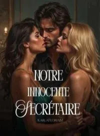 Couverture du roman  Notre Innocente Secrétaire