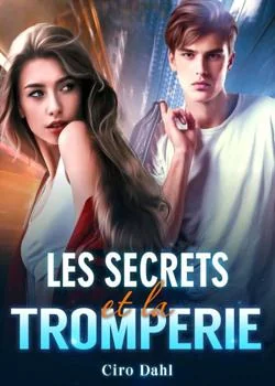 Couverture du roman Les secrets et la tromperie