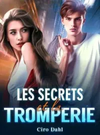 Couverture du roman Les secrets et la tromperie