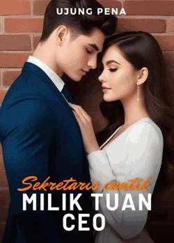 Sampul Novel Sekretaris Cantik Milik Tuan CEO 