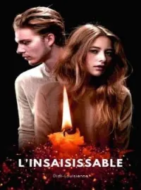 L'insaisissable