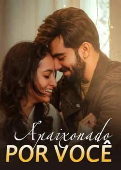 Capa do romance Apaixonado por você
