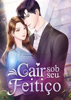 Capa do romance Cair sob seu feitiço