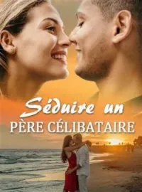 Couverture du roman Séduire un père célibataire