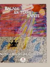 Couverture du roman Balade en terre sainte