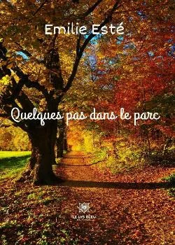 Couverture du roman Quelques pas dans le parc