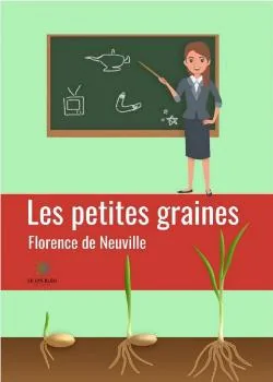 Couverture du roman Les petites graines