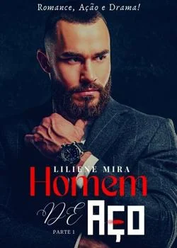 Capa do romance HOMEM DE AÇO - Parte 1