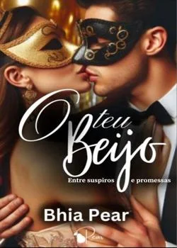 Capa do romance O teu Beijo - Entre Suspiros e Promessas