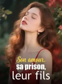Couverture du roman Son amour, sa prison, leur fils