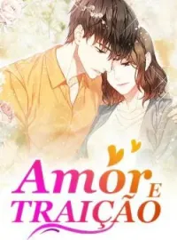 Capa do romance Amor E Traição