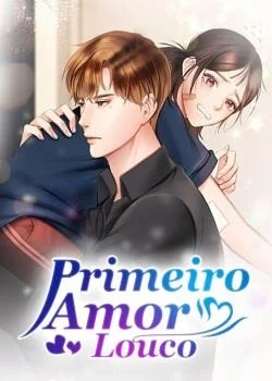 Capa do romance Primeiro Amor Louco