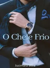 Capa do romance O Chefe Frio