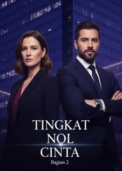 Sampul Novel Tingkat Nol Cinta, Bagian 2