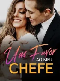 Capa do romance Um favor ao meu chefe