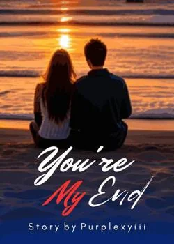 Sampul Novel You're My End 