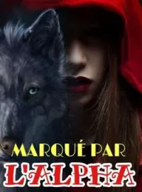 Couverture du roman MARQUÉ PAR L'ALPHA