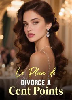 Couverture du roman Le Plan de Divorce à Cent Points