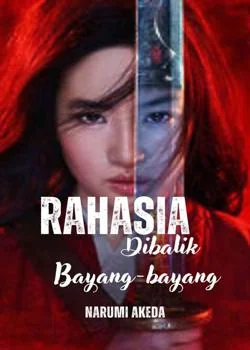 Sampul Novel RAHASIA DIBALIK BAYANG-BAYANG 