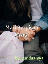 Sampul Novel Mari berpisah, Mas