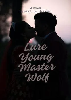 Lure Young Master Wolf