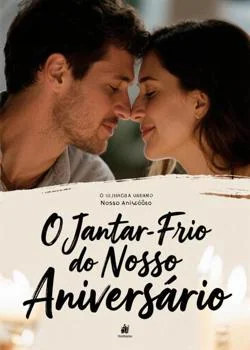 Capa do romance O Jantar Frio do Nosso Aniversário