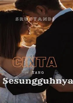 Cinta Yang Sesungguhnya