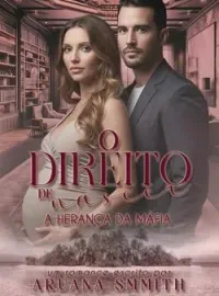 Capa do romance O Direito de Nascer A Herança da Máfia