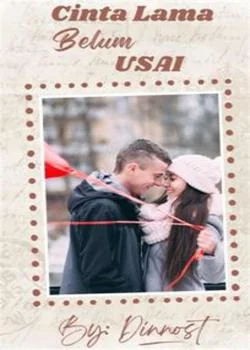 CINTA LAMA BELUM USAI