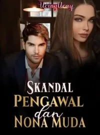 Sampul Novel Skandal Pengawal Dan Nona Muda