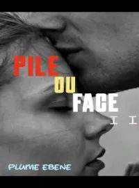 Couverture du roman Pile ou face 2