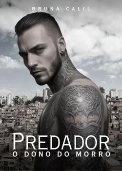 Capa do romance Predador: O Dono do Morro